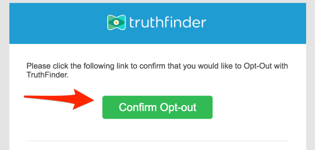 Opt out of Truthfinder and complete the final step