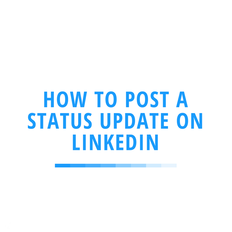 How To Post A Status Update On Linkedin Brandyourself 1878